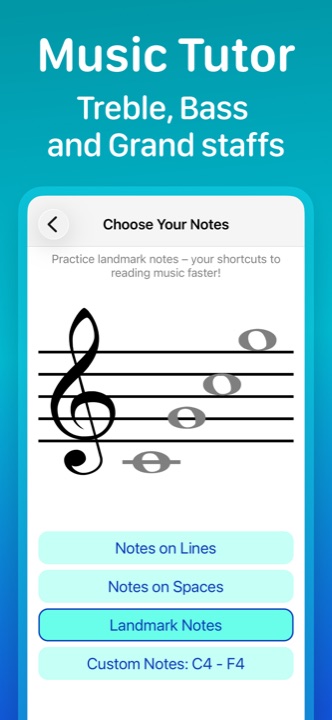Choose Your Notes screen with notes on lines, notes on spaces, landmark notes, and custom range options